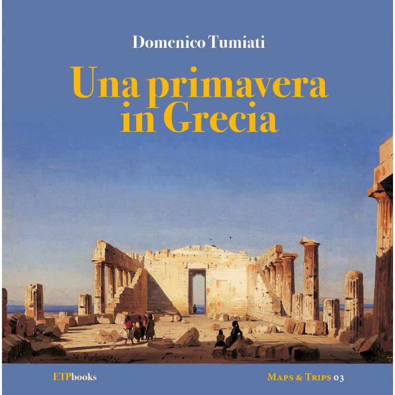 UNA PRIMAVERA IN GRECIA