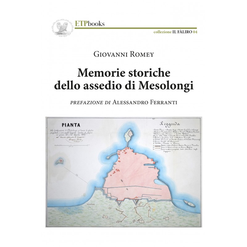 MEMORIE STORICHE DELLO ASSEDIO DI MESOLONGI