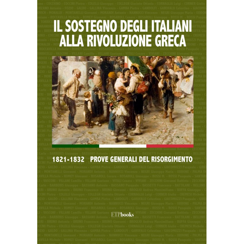 IL SOSTEGNO DEGLI ITALIANI ALLA RIVOLUZIONE GRECA
