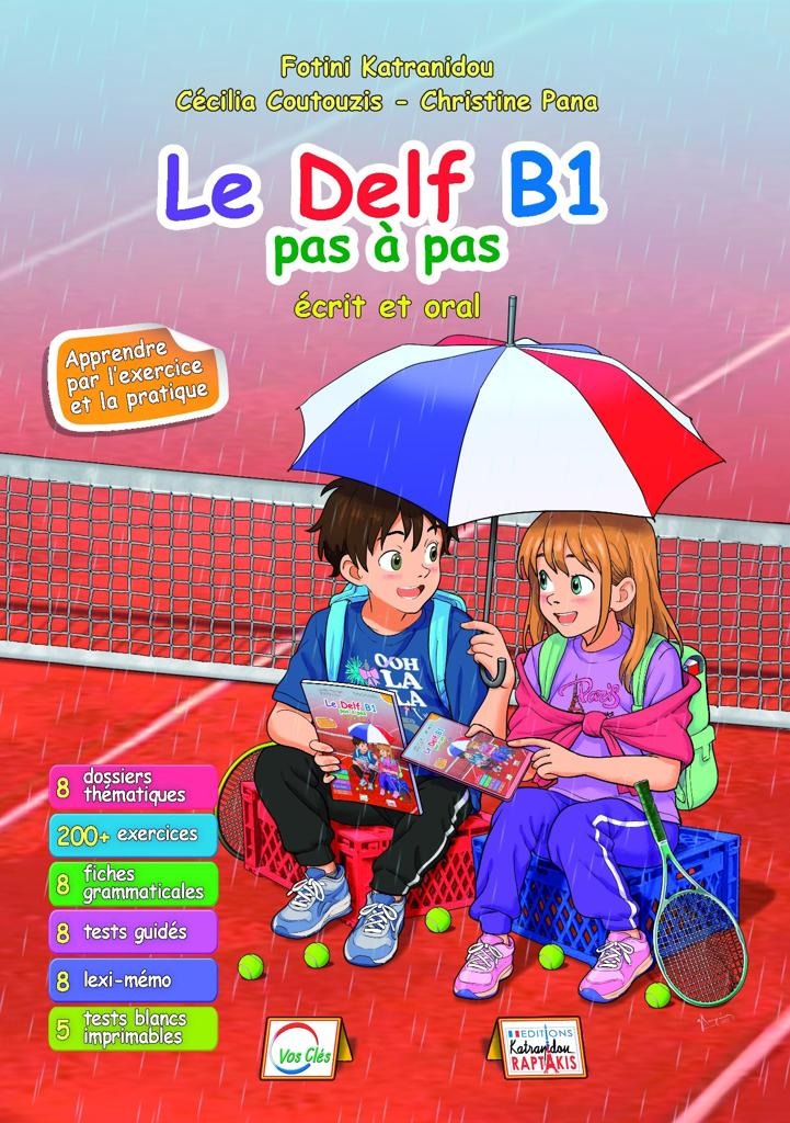 LE DELF B1 PAS A PAS PROFESSEUR ECRIT ET ORAL