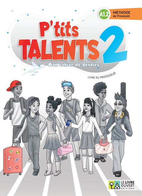 P'tits Talents 2 - A1.2: Mon cahier de devoirs