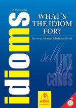 WHAT'S THE IDIOM FOR? (+CD)