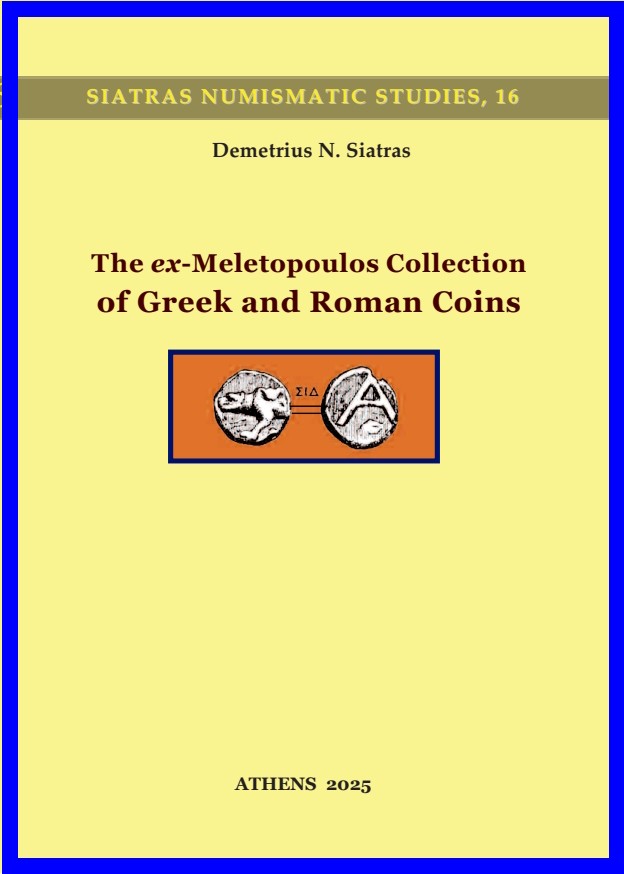 The ex-Meletopoulos Collection of Greek and Roman Coins