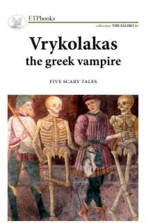 VRYKOLAKAS THE GREEK VAMPIRE PB B