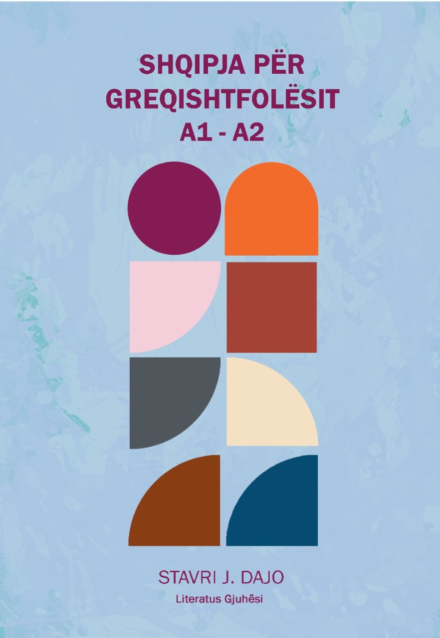Shqipja për greqishtfolësit, Vëllimi I, (A1-A2)