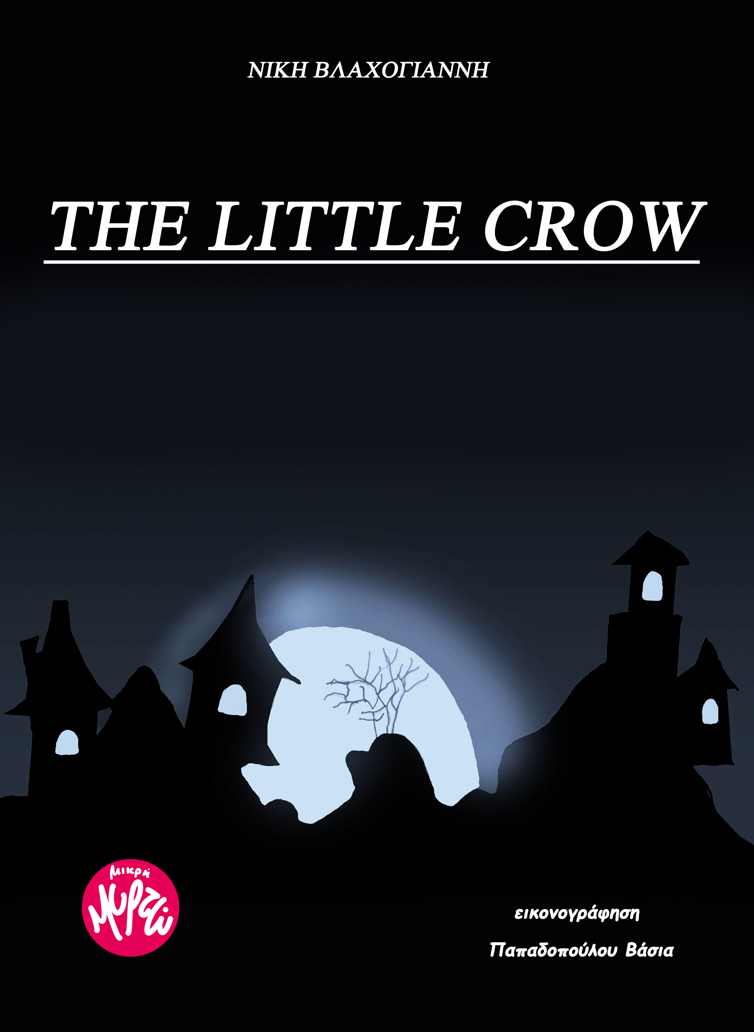 The little Crow