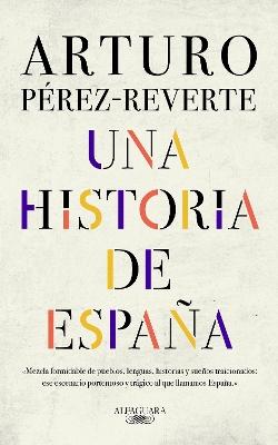 UNA HISTORIA DE ESPANA TAPA BLANDA