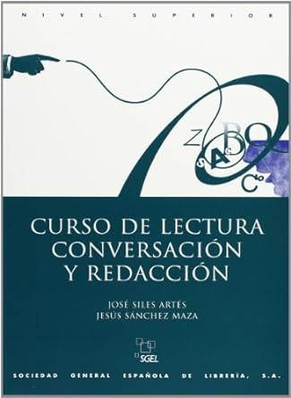 Curso lectura conversación y redacción superior