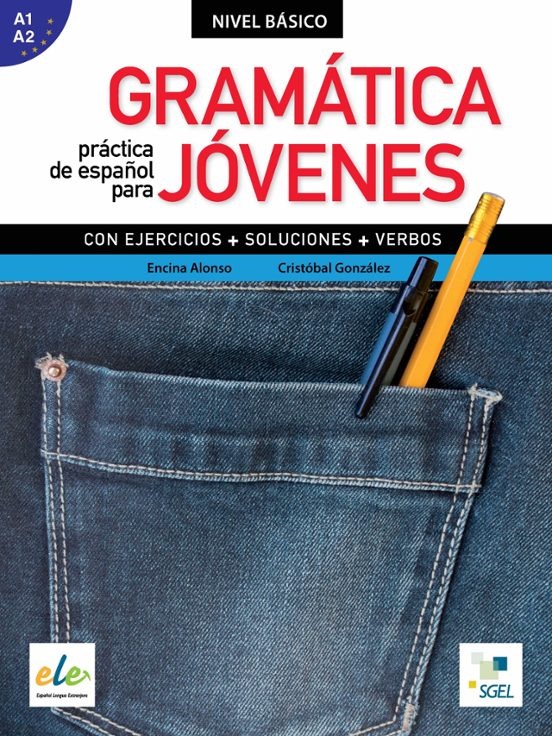 GRAMATICA PRACTICA DE ESPANOL PARA JOVENES