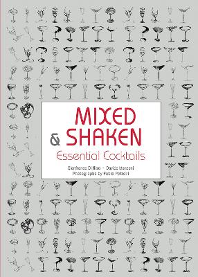 MIXED AND SHAKEN : ESSENTIAL COCKTAILS HC
