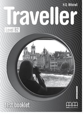 Traveller Level B2: Test Booklet