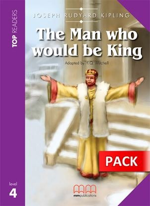 The Man Who Would Be King: Student's Pack