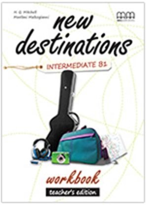 NEW DESTINATIONS Β1 WORKBOOK TEACHER BOOK