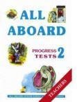 All Aboard Junior 2 Progress Tests