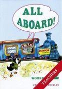 All Aboard Junior 2 Teachers Workbook