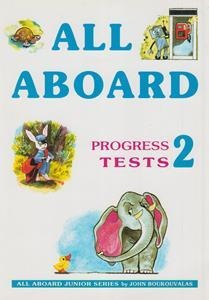 All Aboard Junior 2 Progress Tests