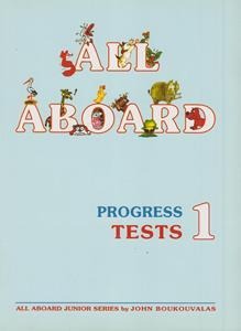 All Aboard Junior 1 Progress Tests