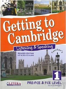 Getting to Cambridge 1 Listenign and Speaking Teachers Book