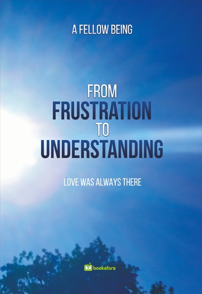 From frustration to understanding