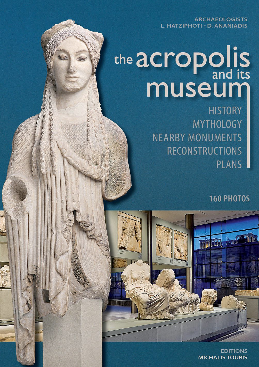 The Acropolis and its museum