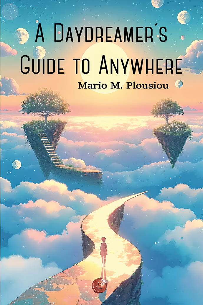 A Daydreamer’s Guide to Anywhere