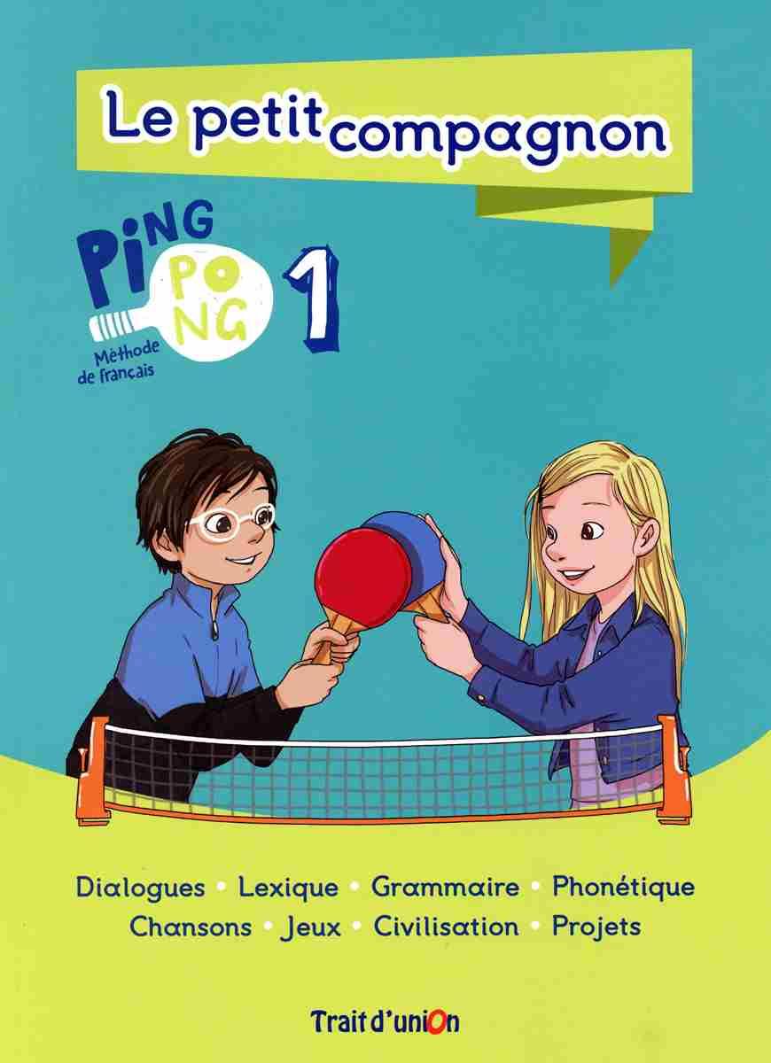 PING PONG 1 PETIT COMPAGNON ELEVE