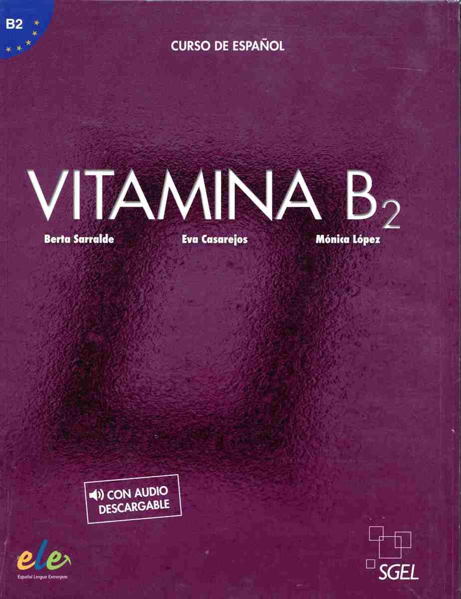 VITAMINA B2 LIBRO DEL ALUMNO (+COMPLEMENTO)