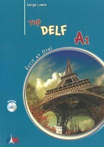Top Delf A1 Ecrit & Oral Livre D Eleve(+Cd)