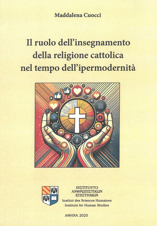 Il ruolo dell’insegnamento della religione Cattolica nel tempo dell’ipermodernità