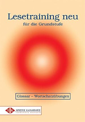 LESETRAINING GRUNDSTUFE GLOSSAR