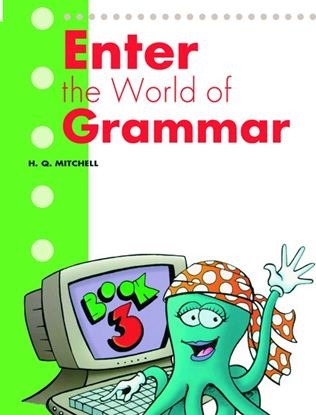 Enter the World of Grammar Book 3
