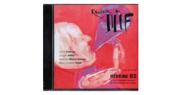 REUSSIR AU DELF B2 CD (1)