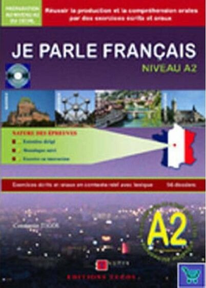 JE PARLE FRANCAIS A2 METHODE NIVEAU