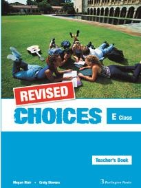 REVISED Choices E Class  teacher's book 