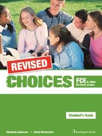 CHOICES FCE AND OTHER B2-LEVEL EXAMS ST/BK REVISED