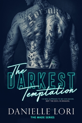 MADE SERIES 3: THE DARKEST TEMPTATION
