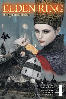 ELDEN RING: THE ROAD TO THE ERDTREE, VOL. 4