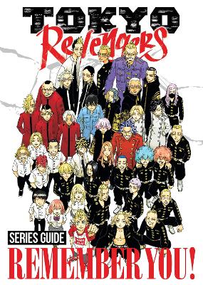 TOKYO REVENGERS SERIES GUIDE
