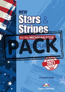 NEW STARS & STRIPES FOR THE MICHIGAN ECCE SKILLS BUILDER STUDENTS BOOK (+DIGI-BOOK) 2021