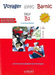 VOYAGER AVEC BARNIC DELF B2 NOUVEAU (+2CD) PROFESSEUER