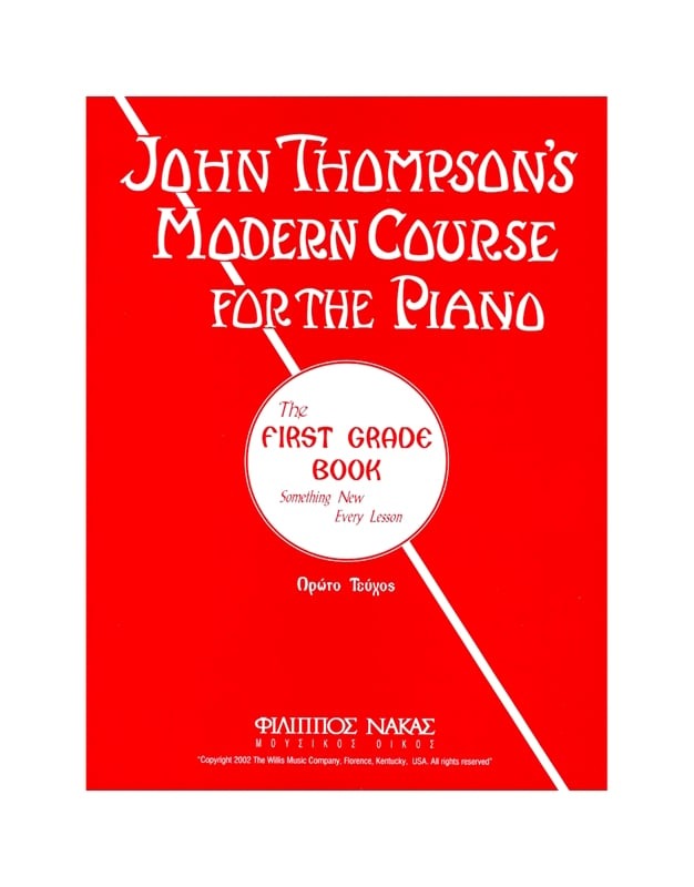 John Thompsons Modern Course for the Piano 1st Grade Book