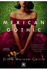 Mexican Gothic