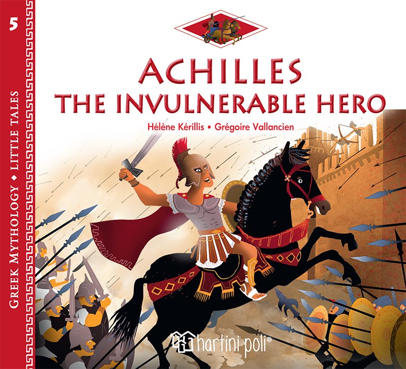 Achilles: The Invulnerable Hero