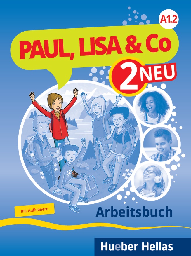 Paul, Lisa & Co 2 Neu A1.2 - Arbeitsbuch